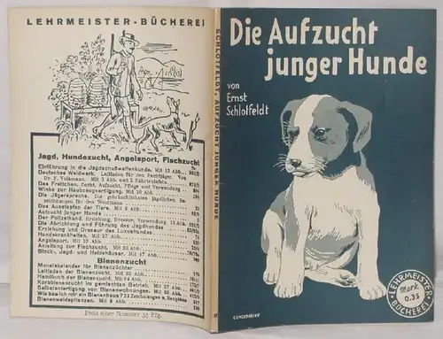 Lehrmeister Bücherei Band 5 Die Aufzucht junger Hunde