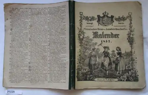 Königl. Sächs. gnädigst concessionirter Pirnaischer Haus- und Landwirthschafts-Calender 1852