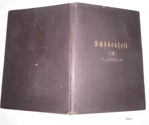 Neuntes Deutsches Bundes- & Jubiläums-Schießen Frankfurt am Main 1887 Festzeitung Nr. 1 bis 12