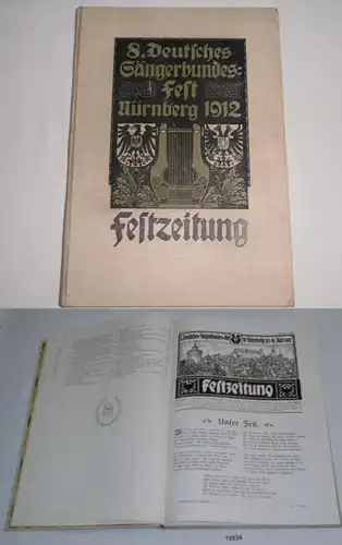 8. Deutsches Sängerbundes-Fest Nürnberg 1912 Fest-Zeitung (Festzeitung) Nr. 1 bis 11