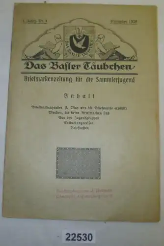 Das Basler Täubchen - Briefmarkenzeitung für die Sammlerjugend 1. Jahrgang Nr. 4 November 1926