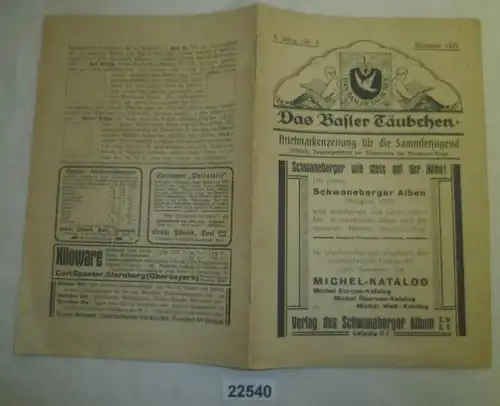 Das Basler Täubchen - Briefmarkenzeitung für die Sammlerjugend 2. Jahrgang Nr. 2 November 1927