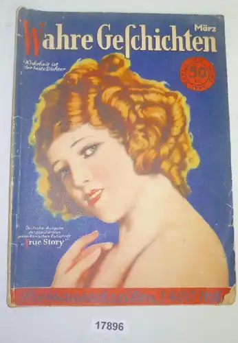Histoires vraies - La Sœur des "Narrations Vraies," Vérité est le meilleur poète - Numéro 3 Mars 1929, Français