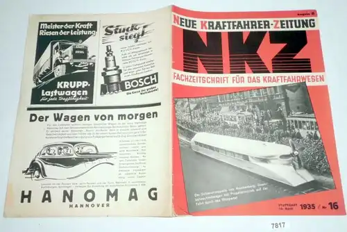 Neue Kraftfahrer-Zeitung NKZ) - Fachzeitschrift für das Kraftfahrwesen, Nummer 16, 18. April 1935, 10 Jahrgang, Ausgabe