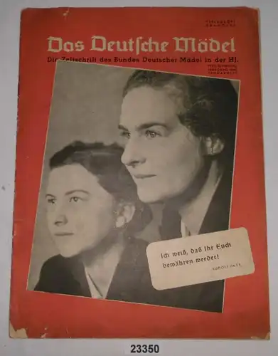 Das Deutsche Mädel - Die Zeitschrift des Bundes Deutscher Mädel in der HJ, Heft 1/1940