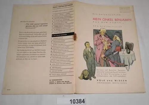 Aus guten Büchern: Mein Onkel Benjamin (aus dem Roman von Claude Tillier) - Volk und Wissen Sammelbücherei, Dichtung und