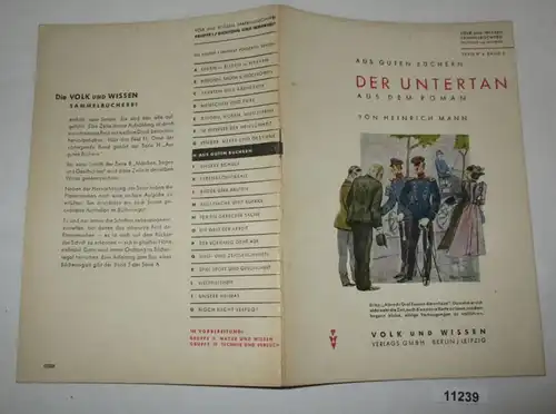 Aus guten Büchern: Der Untertan (aus dem Roman von Heinrich Mann) - Volk und Wissen Sammelbücherei, Dichtung und Wahrhei