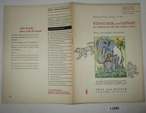 Hommes et animaux: le roi Bob, l'éléphant, un conte de fées d'animaux de l 'Afrique intérieure - peuple et connaissance bibliothèque de collection, Di