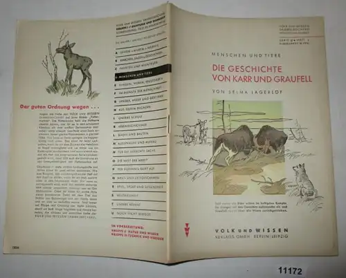 Hommes et animaux: L'histoire de Karr et Graufell, de "Voyage merveilleux du petit Nil Holgersson avec le gibier