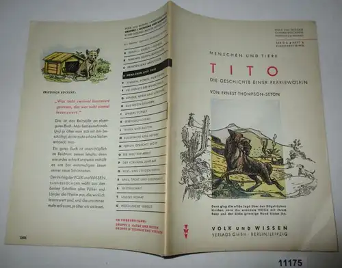Menschen und Tiere: Tito, die Geschichte einer Präriewölfin (aus "Prärietiere und ihre Schicksale") - Volk und Wissen Sa