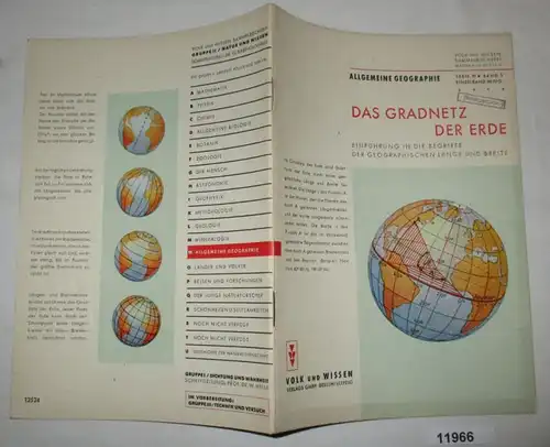 Allgemeine Geographie: Das Gradnetz der Erde, Einführung in die Begriffe der geographischen Länge und Breite - Volk und