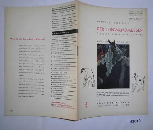 Menschen und Tiere: Der Leinwandmesser, die Geschichte eines Pferdes - Volk und Wissen Sammelbücherei, Dichtungen und Wa
