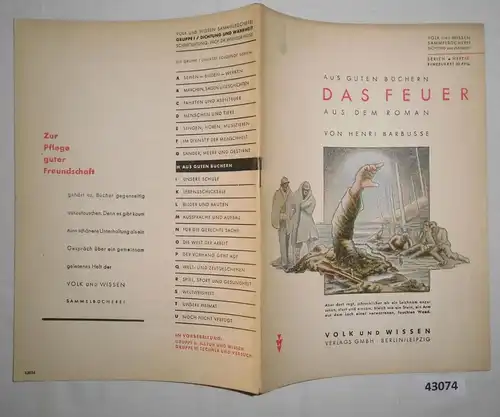 Aus guten Büchern: Das Feuer (Geschichte einer Korporalschaft) - Volk und Wissen Sammelbücherei, Dichtung und Wahrheit S
