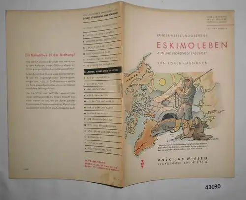 Länder, Meere und Gestirne: Eskimoleben (aus "die Nordwestpassage") - Volk und Wissen Sammelbücherei, Dichtung und Wahrh