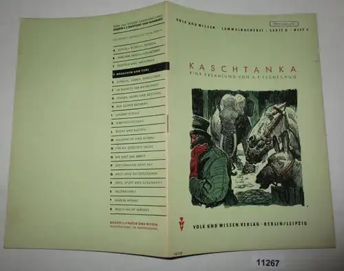 Menschen und Tiere: Kaschtanka, eine Erzählung von A.P. Tschechow - Volk und Wissen Sammelbücherei, Dichtung und Wahrhei