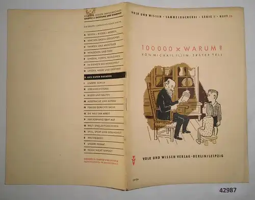 Aus guten Büchern: 100000 x Warum? - Teil 1 - Volk und Wissen Sammelbücherei, Dichtung und Wahrheit Serie H Band 26