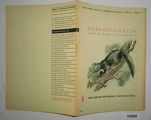 Menschen und Tiere: Tiergeschichten - Volk und Wissen Sammelbücherei, Dichtungen und Wahrheiten Serie D Band 16