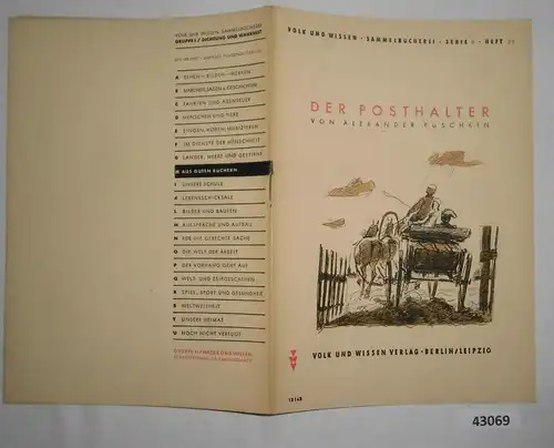 Aus guten Büchern: Der Posthalter - Volk und Wissen Sammelbücherei, Dichtung und Wahrheit Serie H Band 37