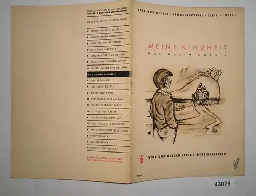 Aus guten Büchern: Meine Kindheit - Volk und Wissen Sammelbücherei, Dichtung und Wahrheit Serie H Band 9