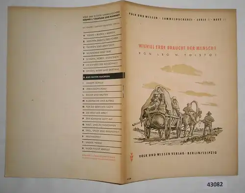 Aus guten Büchern: Wieviel Erde braucht der Mensch? - Volk und Wissen Sammelbücherei, Dichtung und Wahrheit Serie H Band