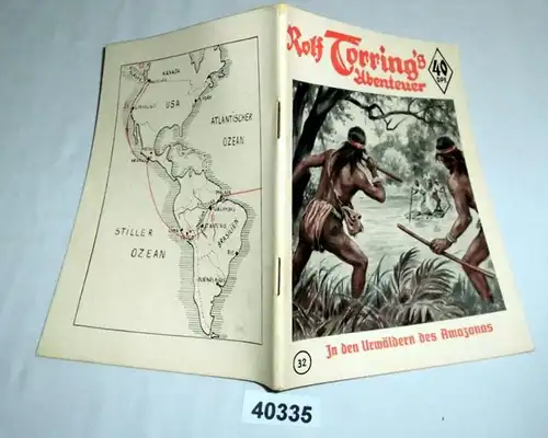 Rolf Torring 's Abenteuer Band 32: In den Urwäldern des Amazonas