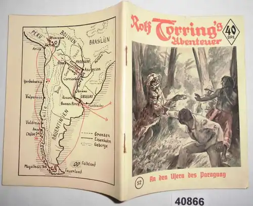Rolf Torring 's Abenteuer Band 52: An den Ufern des Paraguay