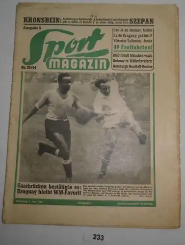 Sport Magazin Nr. 23/54  Ausgabe A - Jahrgang 9, 7. Juni 1954