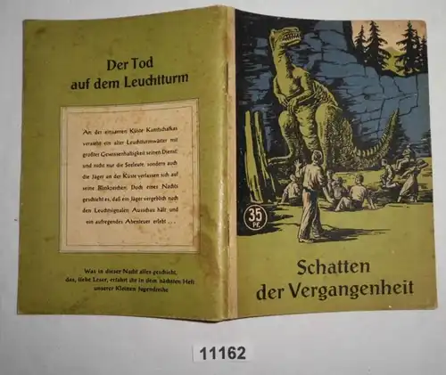 Schatten der Vergangenheit - Kleine Jugendreihe 5. Jahrgang Heft 12/1954 (1. Augustheft)