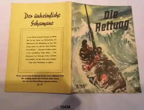 Die Rettung (Kleine Jugendreihe Nr. 1/1955)