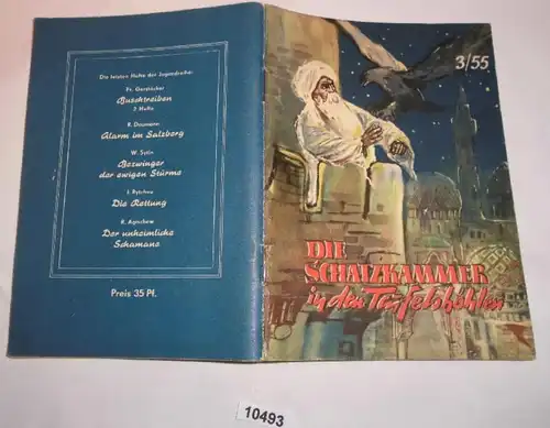 Die Schatzkammer in den Teufelshöhlen 1. Teil (Kleine Jugendreihe Nr. 3/1955)