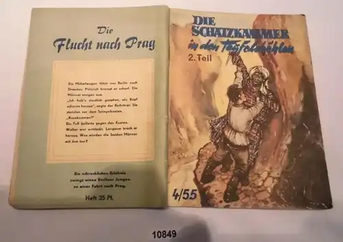 Die Schatzkammer in den Teufelshöhlen 2.Teil (Kleine Jugendreihe Nr. 4/1955)