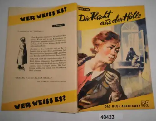 Die Flucht aus der Hölle (Das neue Abenteuer Heft 59)