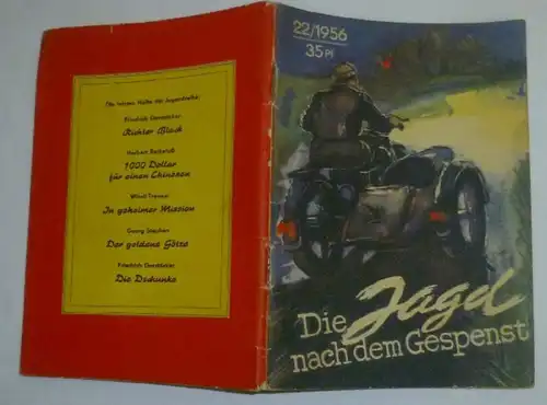 Die Jagd nach dem Gespenst 1. Teil (Kleine Jugendreihe - Heft 22/1956)