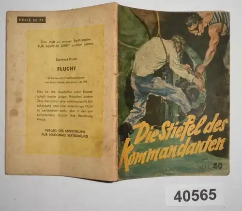 Die Stiefel des Kommandanten (Für Volk und Vaterland Heft 40)