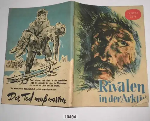 Rivalen in der Arktis (Kleine Jugendreihe Nr. 14/1957)
