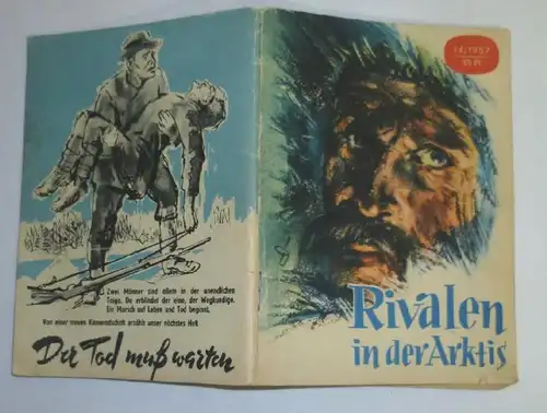 Rivalen in der Arktis (Kleine Jugendreihe Nr. 14/1957)