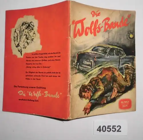 Die ''Wolfs-Bande'' 1. Teil (Kleine Jugendreihe Heft 10/1957)