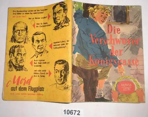 Die Verschwörer der Königsgasse (Kleine Jugendreihe Nr. 14/1958)