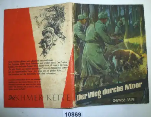 Der Weg durchs Moor (Kleine Jugendreihe - Heft 24/1958)