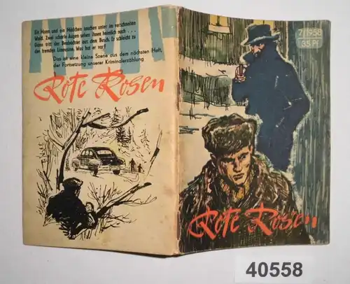 Rote Rosen, 1. Teil (Kleine Jugendreihe Heft 7/1958)