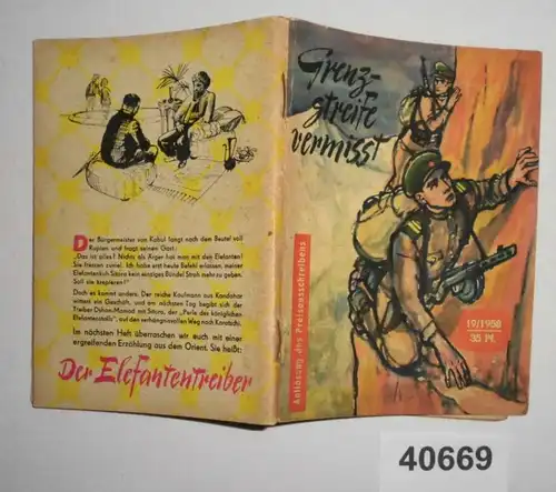 Grenzstreife vermisst (Kleine Jugendreihe Heft 19/1958)