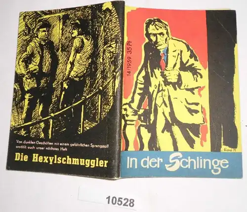 In der Schlinge (Kleine Jugendreihe - Heft 14/1959)