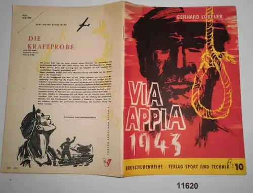 "Via Appia" 1943 - Erzählung (Broschürenreihe Heft 10)
