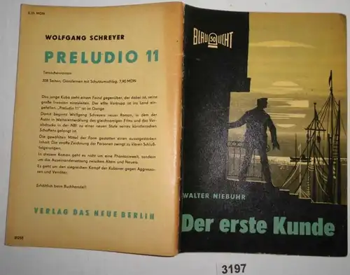 Der erste Kunde - Kriminalerzählung (Blaulicht Nummer 50)