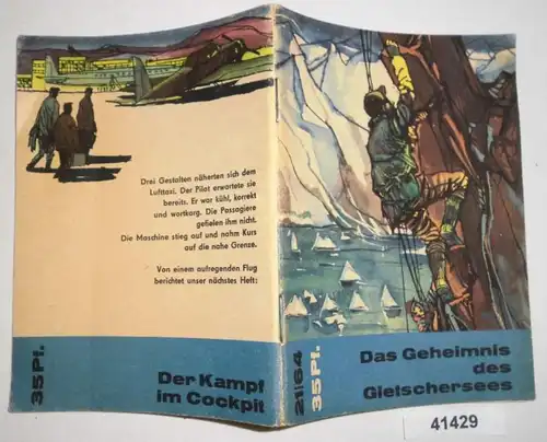 Das Geheimnis des Gletschersees (Kleine Jugendreihe Nr. 21 von 1964, 15. Jahrgang, 1. Novemberheft)