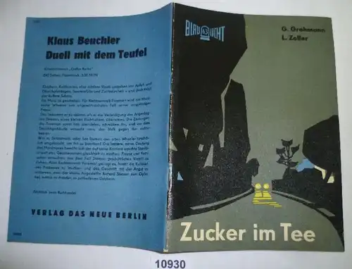 Zucker im Tee - Kriminalerzählung (Reihe: Blaulicht Nr. 63)