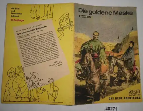 Die goldene Maske (Das Neue Abenteuer Heft 254)