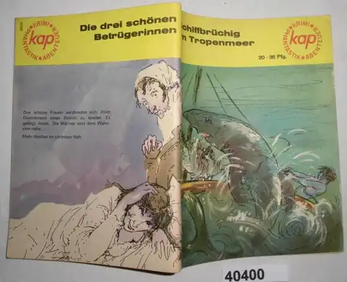 Schiffbrüchig im Tropenmeer (Reihe kap: Krimi Abenteuer Phantastik, Heft 20)