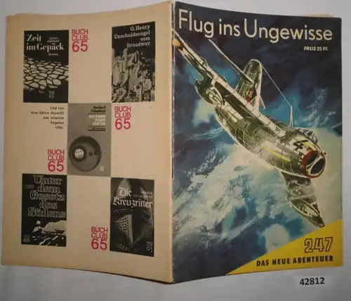 Das neue Abenteuer Nr. 247: Flug ins Ungewisse