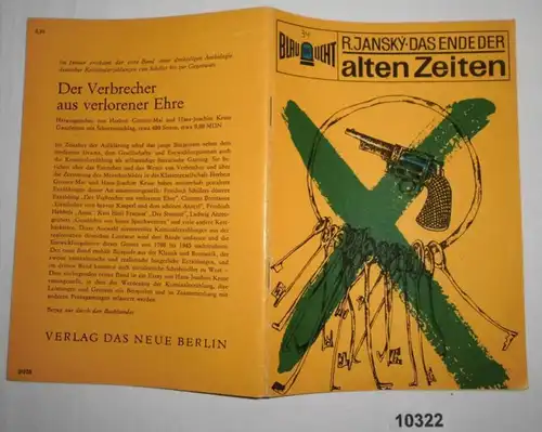 Das Ende der alten Zeiten - Kriminalerzählung (Blaulicht, Heft 89)